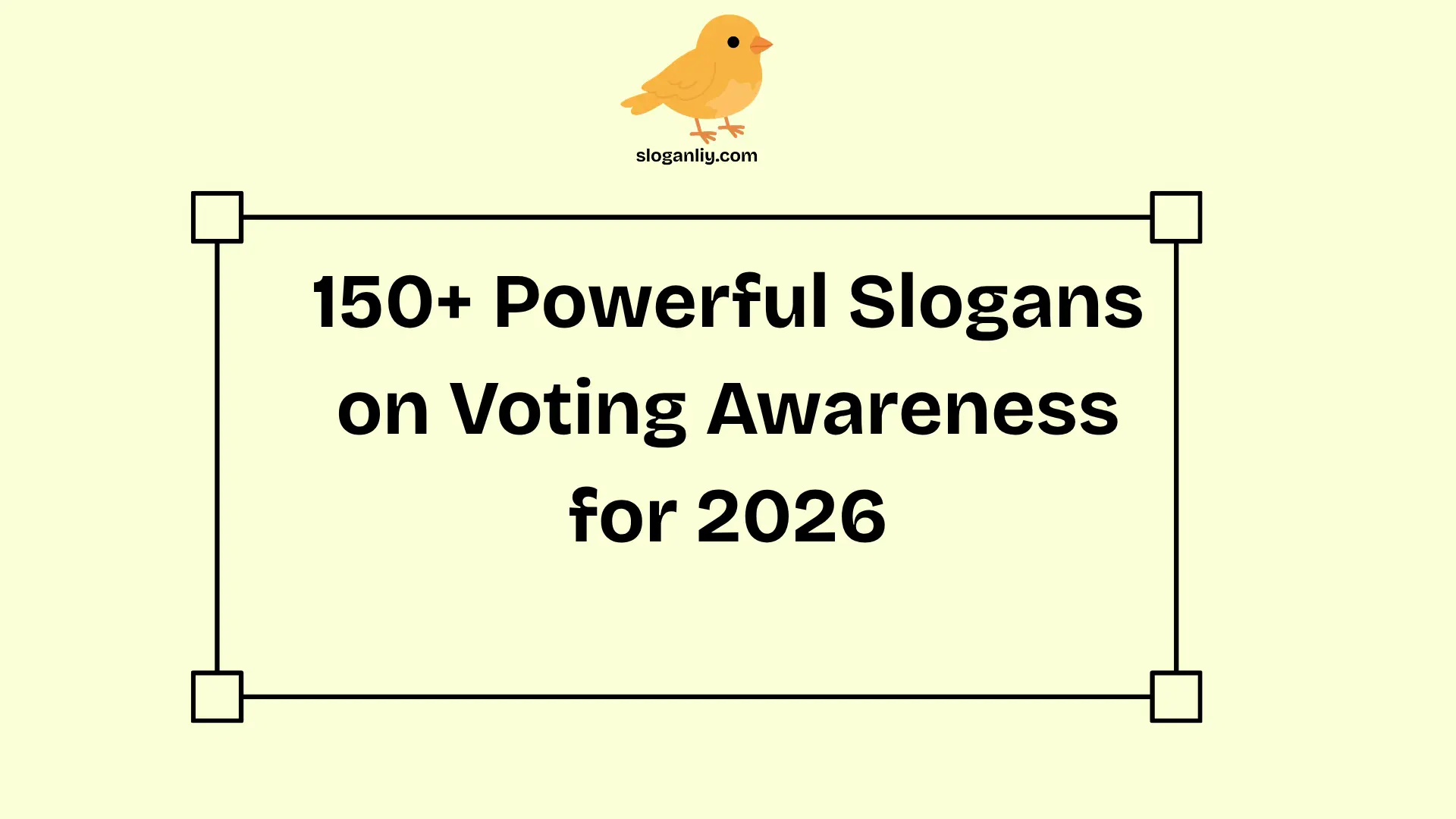 150+ Powerful Slogans on Voting Awareness for 2026
