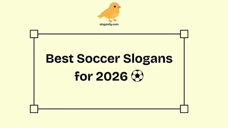 Best Soccer Slogans for 2026