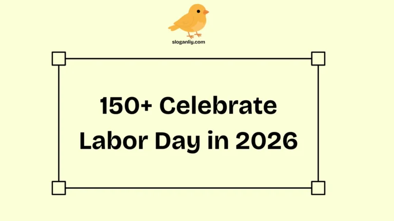 150+ Celebrate Labor Day in 2026