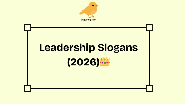 Leadership Slogans (2026)