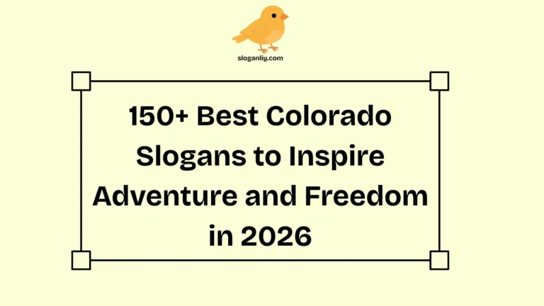 Best Colorado Slogans to Inspire Adventure and Freedom