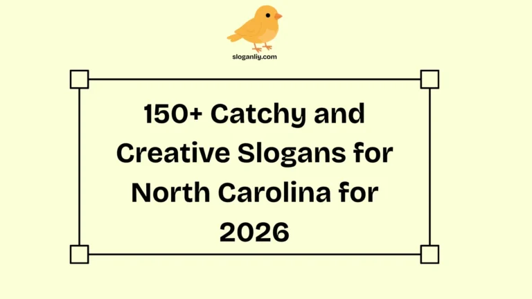 Catchy and Creative Slogans for North Carolina