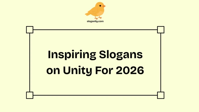 Inspiring Slogans on Unity