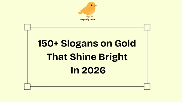 Slogans on Gold That Shine Bright