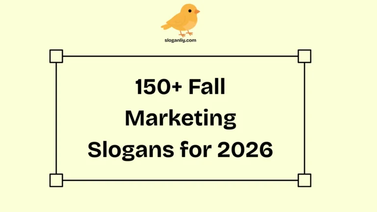 Fall Marketing Slogans