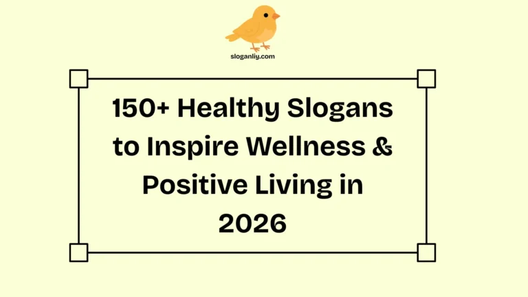 Healthy Slogans to Inspire Wellness